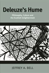 Deleuze's Hume: Philosophy, Culture and the Scottish Enlightenment цена и информация | Исторические книги | kaup24.ee