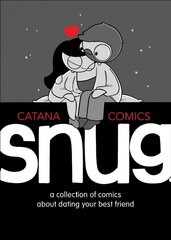 Snug: A Collection of Comics about Dating Your Best Friend цена и информация | Фантастика, фэнтези | kaup24.ee