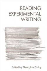 Reading Experimental Writing цена и информация | Исторические книги | kaup24.ee
