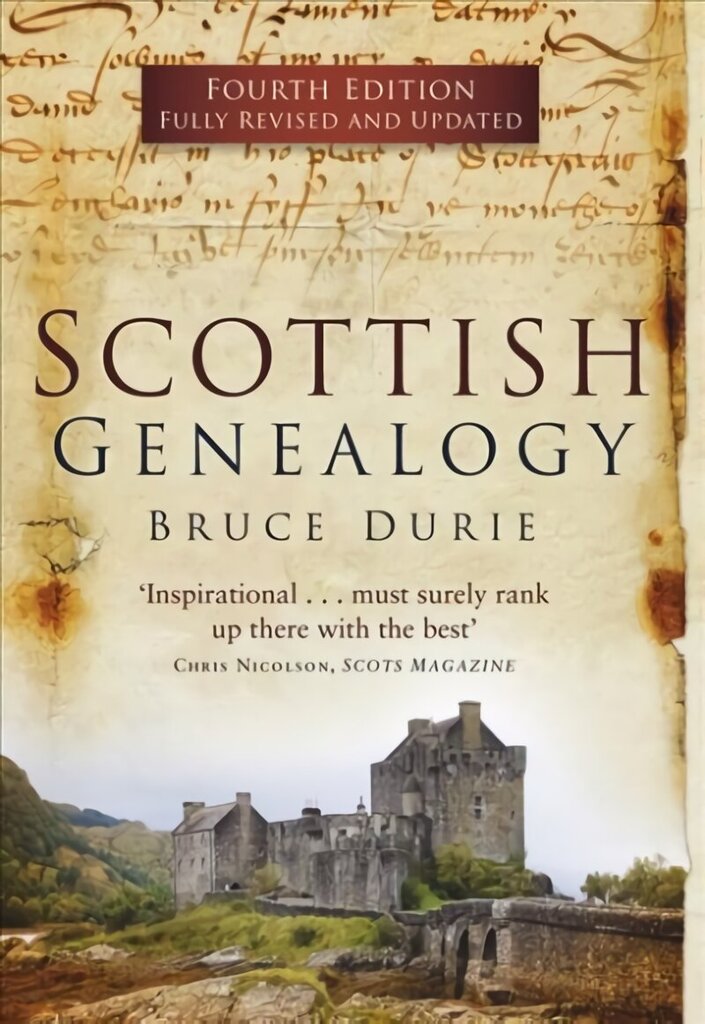 Scottish Genealogy (Fourth Edition) 4th Fourth Edition, Fourth ed. цена и информация | Ajalooraamatud | kaup24.ee