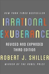 Irrational Exuberance: Revised and Expanded Third Edition 3rd Revised edition hind ja info | Majandusalased raamatud | kaup24.ee