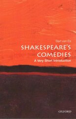 Shakespeare's Comedies: A Very Short Introduction цена и информация | Исторические книги | kaup24.ee