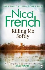 Killing Me Softly: With a new introduction by Peter Robinson hind ja info | Fantaasia, müstika | kaup24.ee