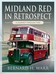 Midland Red in Retrospect: A Journey Through Time hind ja info | Reisiraamatud, reisijuhid | kaup24.ee