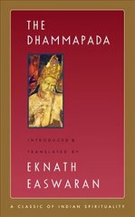 Dhammapada Second Edition hind ja info | Usukirjandus, religioossed raamatud | kaup24.ee