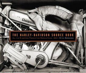 Harley-Davidson Source Book: All the Milestone Production Models Since 1903 hind ja info | Reisiraamatud, reisijuhid | kaup24.ee