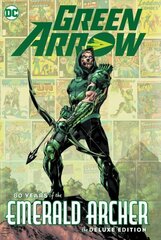 Green Arrow: 80 Years of the Emerald Archer The Deluxe Edition цена и информация | Фантастика, фэнтези | kaup24.ee