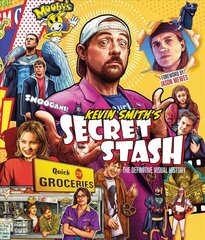 Kevin Smith's Secret Stash: The Definitive Visual History цена и информация | Книги об искусстве | kaup24.ee