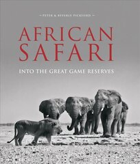 African Safari: Into the Great Game Reserves 2nd edition цена и информация | Путеводители, путешествия | kaup24.ee