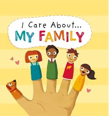 I Care About: My Family цена и информация | Книги для подростков и молодежи | kaup24.ee