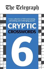 Telegraph Cryptic Crosswords 6 hind ja info | Tervislik eluviis ja toitumine | kaup24.ee