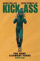 Kick-Ass: The Dave Lizewski Years Book One hind ja info | Fantaasia, müstika | kaup24.ee