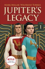 Jupiter's Legacy, Volume 1 (Netflix Edition) hind ja info | Fantaasia, müstika | kaup24.ee