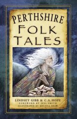 Perthshire Folk Tales цена и информация | Фантастика, фэнтези | kaup24.ee