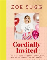 Cordially Invited: A seasonal guide to celebrations and hosting, perfect for   festive planning, crafting and baking in the run up to Christmas! цена и информация | Самоучители | kaup24.ee