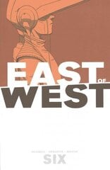 East of West Volume 6, Volume 6 цена и информация | Фантастика, фэнтези | kaup24.ee