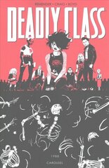 Deadly Class Volume 5: Carousel: Carousel, Volume 5 цена и информация | Фантастика, фэнтези | kaup24.ee