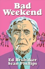 Bad Weekend цена и информация | Фантастика, фэнтези | kaup24.ee