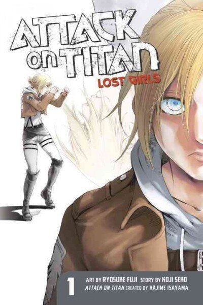 Attack On Titan: Lost Girls The Manga 1, 1, The Manga цена и информация | Fantaasia, müstika | kaup24.ee