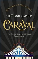 Caraval: the mesmerising Sunday Times bestseller: The mesmerising Sunday Times bestseller цена и информация | Фантастика, фэнтези | kaup24.ee