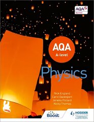 AQA A Level Physics (Year 1 and Year 2) цена и информация | Книги по экономике | kaup24.ee