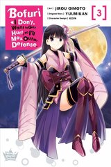 Bofuri: I Don't Want to Get Hurt, so I'll Max Out My Defense., Vol. 3 (manga) hind ja info | Fantaasia, müstika | kaup24.ee