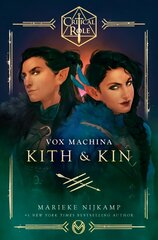 Critical Role: Vox Machina--Kith & Kin цена и информация | Фантастика, фэнтези | kaup24.ee