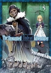 Unwanted Undead Adventurer (Manga): Volume 5 hind ja info | Fantaasia, müstika | kaup24.ee