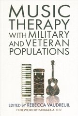 Music Therapy with Military and Veteran Populations цена и информация | Книги по экономике | kaup24.ee