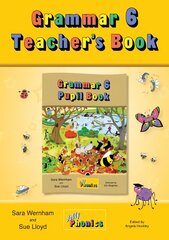 Grammar 6 Teacher's Book: In Precursive Letters (British English edition) Teacher's edition цена и информация | Книги для подростков и молодежи | kaup24.ee