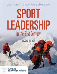 Sport Leadership In The 21St Century 2nd Revised edition hind ja info | Tervislik eluviis ja toitumine | kaup24.ee