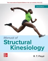 ISE Manual of Structural Kinesiology 21st edition цена и информация | Книги по экономике | kaup24.ee
