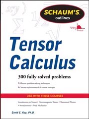 Schaums Outline of Tensor Calculus Revised edition hind ja info | Majandusalased raamatud | kaup24.ee