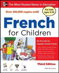 French for Children with Three Audio CDs, Third Edition 3rd edition цена и информация | Книги для подростков и молодежи | kaup24.ee