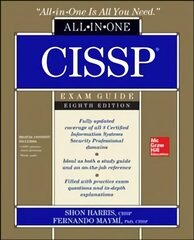 CISSP All-in-One Exam Guide, Eighth Edition 8th edition цена и информация | Книги по экономике | kaup24.ee