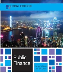 Public Finance, Global Edition: Global Edition 10th edition hind ja info | Majandusalased raamatud | kaup24.ee
