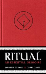 Ritual: An Essential Grimoire hind ja info | Eneseabiraamatud | kaup24.ee