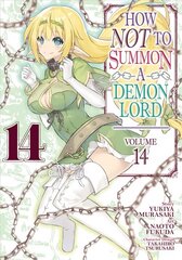 How NOT to Summon a Demon Lord (Manga) Vol. 14 hind ja info | Fantaasia, müstika | kaup24.ee