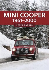 Mini Cooper: 1961-2000 hind ja info | Reisiraamatud, reisijuhid | kaup24.ee
