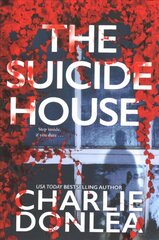 Suicide House: A Gripping and Brilliant Novel of Suspense цена и информация | Фантастика, фэнтези | kaup24.ee