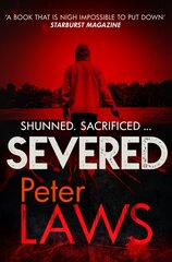 Severed: The dark and chilling crime novel you won't be able to put down hind ja info | Fantaasia, müstika | kaup24.ee