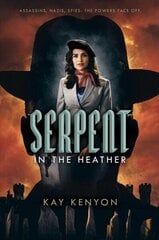 Serpent in the Heather Reprint цена и информация | Фантастика, фэнтези | kaup24.ee