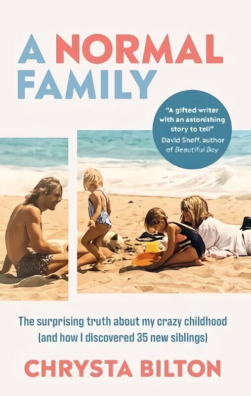 Normal Family: The Surprising Truth About My Crazy Childhood (And How I Discovered 35 New Siblings) hind ja info | Elulooraamatud, biograafiad, memuaarid | kaup24.ee