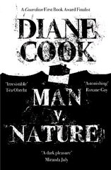 Man V. Nature: From the Booker-shortlisted author of The New Wilderness Reissue цена и информация | Фантастика, фэнтези | kaup24.ee