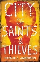 City of Saints & Thieves hind ja info | Noortekirjandus | kaup24.ee