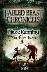 Maze Running and other Magical Missions 2nd Revised edition цена и информация | Книги для подростков и молодежи | kaup24.ee