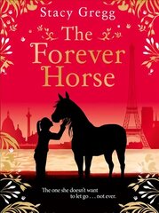 Forever Horse цена и информация | Книги для подростков и молодежи | kaup24.ee
