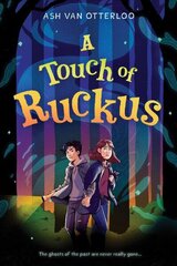 Touch of Ruckus hind ja info | Noortekirjandus | kaup24.ee