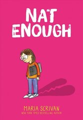Nat Enough: A Graphic Novel (Nat Enough #1) (Library Edition): Volume 1 Library ed. цена и информация | Книги для подростков и молодежи | kaup24.ee