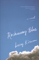 Rockaway Blue: A Novel цена и информация | Фантастика, фэнтези | kaup24.ee